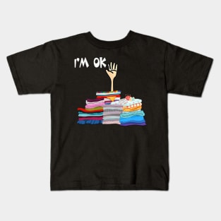 I'm Ok Sewing Sewer Fabric Sewing Seamstress Kids T-Shirt